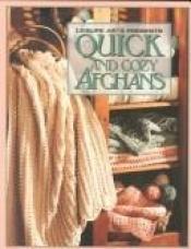 book cover of Quick and Cozy Afghans by Anne Van Wagner Childs