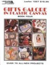 book cover of Gifts Galore in Plastic Canvas, Book 4 by Leisure Arts