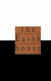 book cover of The Earth House by Jeanne DuPrau