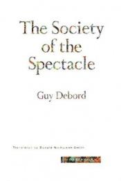 book cover of Обществото на спектакъла by Guy Debord