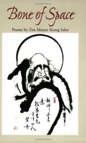 book cover of Bone Of Space by Zen Master Seung Sahn