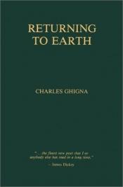 book cover of Returning to Earth by Charles Ghigna