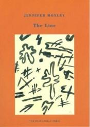 book cover of The Line by Jennifer Moxley