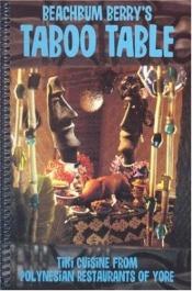 book cover of Beachbum Berry's Taboo Table by Jeff Berry