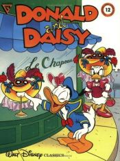 book cover of Walt Disney's Donald and Daisy (Gladstone Comic Album Series No. 12) by Carl Barks