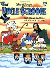 book cover of Walt Disney's Uncle Scrooge: The Many Faces of Magica De Spell (Gladstone Giant Comic Album Series, No. 6) (Comic Album by Carl Barks