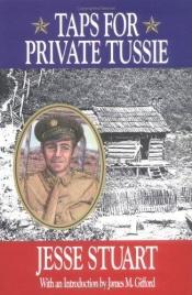 book cover of Taps for Private Tussie by Jesse Stuart