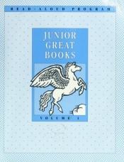 book cover of Junior Great Books Pegasus Series (3 Volume Set) by Unknown