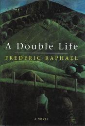 book cover of A double life by Frederic Raphael