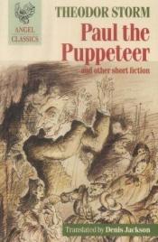 book cover of Paul the puppeteer by Теодор Щорм