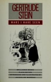 book cover of Wars I have seen by Gertrude Steinová