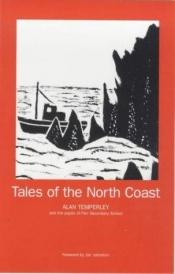 book cover of Tales of the North Coast by Alan Temperley