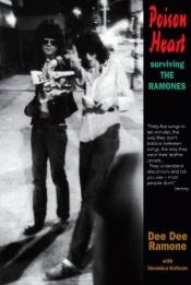 book cover of Coração Envenenado: Minha Vida com os Ramones by Dee Dee Ramone