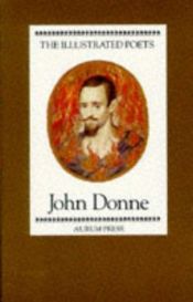 book cover of The Illustrated Poets: John Donne (The Illustrated Poets) by Peter Porter