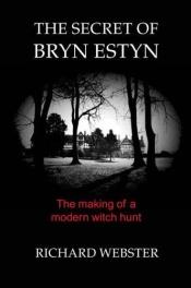 book cover of The Secret of Bryn Estyn by Richard Webster