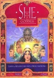 book cover of She: The Book of the Goddess by Nigel Suckling