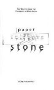 book cover of Paper Scissors Stone: New Writing from the MA in Creative Writing at UEA by Andrew Motion