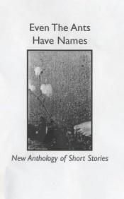 book cover of Even the Ants Have Names by Linda Leatherbarrow