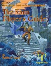 book cover of The Dying Earth: The Kaiin Player's Guide by Robin D. Laws