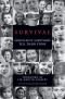 Survival: Holocaust Survivors Tell Their Story