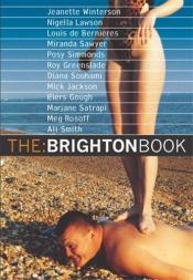 book cover of The Brighton Book (Myriad City Arts) by Jeanette Winterson