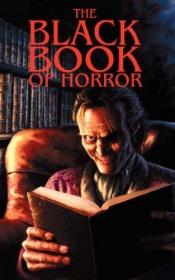 book cover of The Black Book of Horror (Bk. 1) by Gary Mcmahon