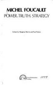 book cover of Power, Truth, Strategy by 미셸 푸코