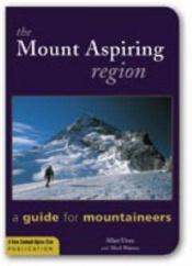 book cover of The Mount Aspiring Region by Mark Watson