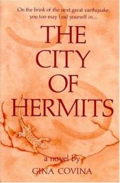 book cover of The CIty of Hermits by Gina Covina