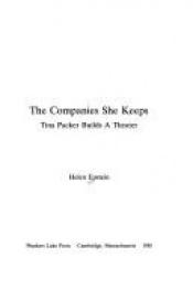 book cover of The Companies She Keeps: Tina Packer Builds a Theater by Helen Epstein