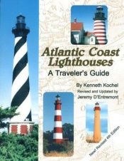 book cover of America's Atlantic Coast Lighthouses by Jeremy D'Entremont