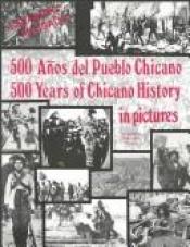 book cover of 500 Anos Del Pueblo Chicano by Martinez