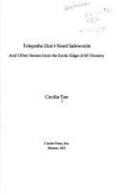 book cover of Telepaths Don't Need Safewords: And Other Stories of Erotic Science Fiction by Cecilia Tan