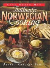 book cover of Ekte Norsk Mat (Authentic Norwegian Cooking) by Astrid Karlsen Scott