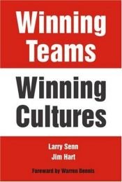book cover of Winning Teams--Winning Cultures by Jim Hart|Larry Senn