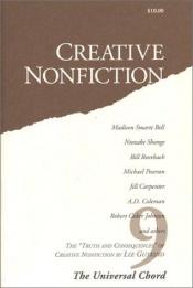 book cover of The Universal Chord (Creative Nonfiction, No. 9) by Lee Gutkind