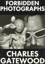 book cover of Forbidden Photographs by Charles Gatewood