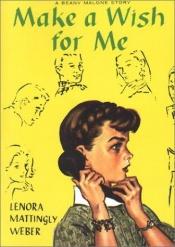 book cover of Make a wish for me by Lenora Mattingly Weber