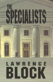 book cover of The Specialists by Lawrence Block