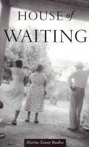 book cover of House of Waiting by Marina Budhos