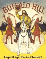 book cover of Buffalo Bill by Ingri D'Aulaire