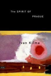 book cover of The spirit of Prague : and other essays by روبرت أنسون هيينلين