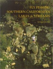 book cover of Fly Fishing Southern California's Lakes & Streams by Richard Alden Bean