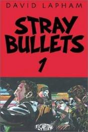 book cover of Stray bullets. Volume one, "Innocence of nihilism" by David Lapham