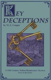 book cover of Key Deceptions - Renaissance - 1st in Series TBR (NID) by Mary Ellen Cooper