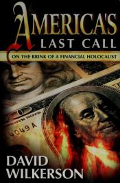 book cover of America's Last Call by David Wilkerson