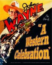 book cover of John Wayne - A Western Celebration by Jane Pattie