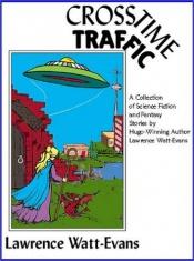 book cover of Crosstime Traffic by Nathan Archer