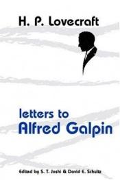 book cover of Letters to Alfred Galpin by H. P. Lovecraft