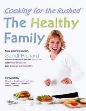 book cover of Healthy Family by Sandi Richard